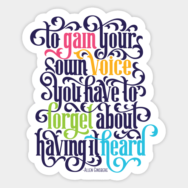 To Gain Your Own Voice Sticker by polliadesign